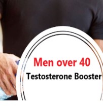 Men Over 40 - Testosterone Booster Guide
